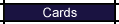 Cards